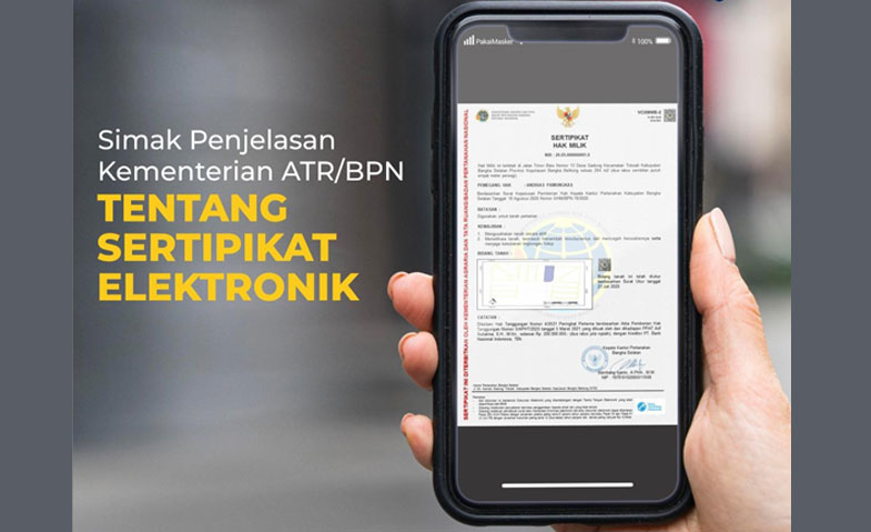 Simak Penjelasan Kementerian ATR/BPN tentang Sertipikat Elektronik