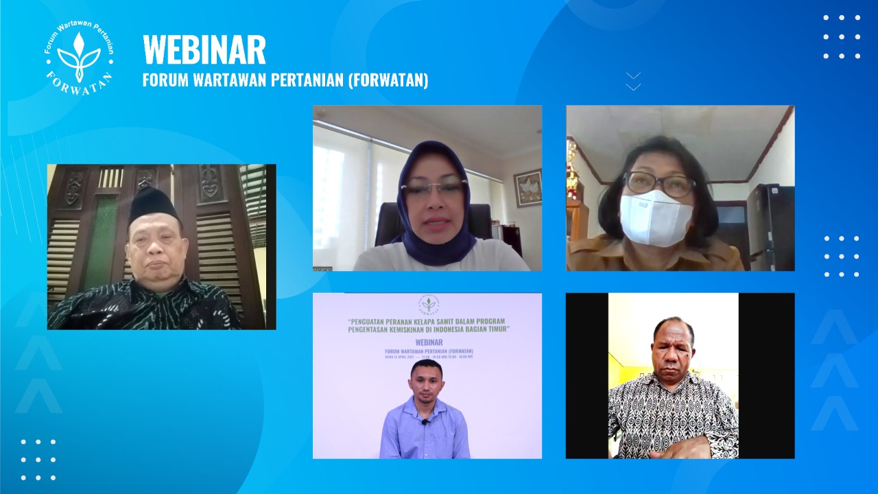 Diskusi Forum Wartawan Pertanian (Forwatan) tentang ‘Penguatan Peranan Kelapa Sawit Dalam Program Pengentasan Kemiskinan di Indonesia Bagian Timur’ di Jakarta, Senin (12/4/2021).