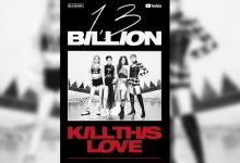 Klip Kill This Love BLACKPINK Tembus 1,3 Miliar View