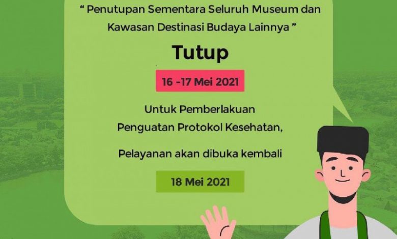 Seluruh Museum Dan Destinasi Budaya Di Jakarta Tutup Selama 16-17 Mei
