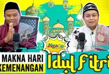 Makna Hari Kemenangan Idul Fitri | Ngabuburit bersama Ustaz Drs. H. Ahmad Ziyad, S.Pd