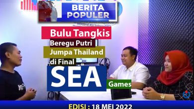 Bulu Tangkis Beregu Putri Jumpa Thailand Di Final Sea Games | Berita Populer Edisi 18 Mei 2022