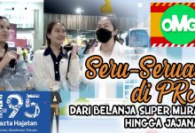 Seru-Seruan Di Prj, Dari Belanja Super Murah Hingga Jajanan | Special Hajatan Dki : Omg Episode 28