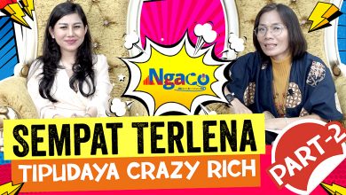Sempat Terlena Tipudaya Crazy Rich | Ngaco Bareng Lady Marsella Part 2
